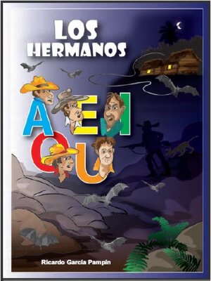cover image of Los hermanos a E I O U